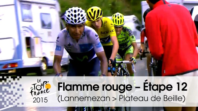 Flamme rouge / Last KM - Étape 12 (Lannemezan > Plateau de Beille) - Tour de France 2015