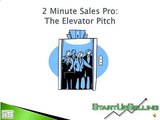 2 Minute Sales Pro: The Elevator Pitch