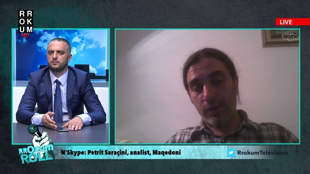 RROKUM ROLL - Petrit Saraçini, analist, Maqedoni