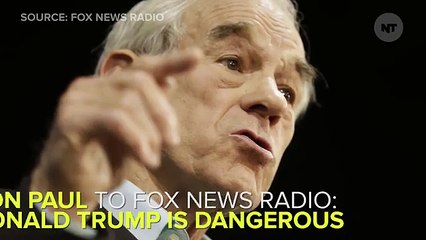 Ron Paul: Donald Trump Is A Dangerous Person