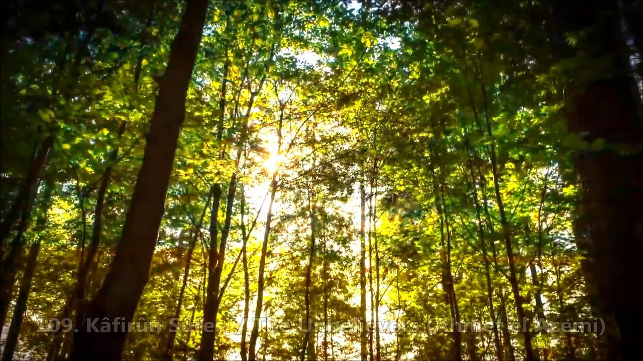 109- Kâfirûn Sûresi / The Unbelievers (Ahmet el Acemi) HD