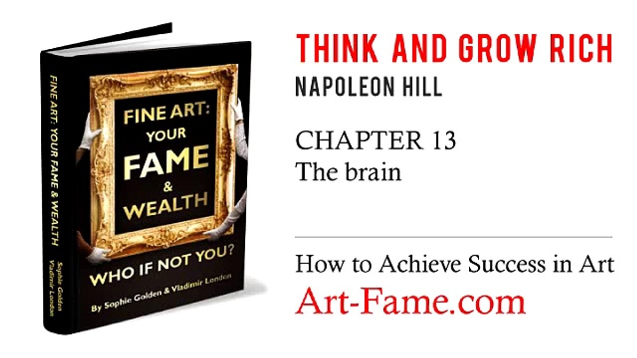 Think and Grow Rich - Napoleon Hill - Chapter 13