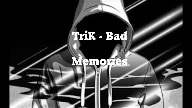 TriK - Trap Sad Soulfull Hard Hip-Hop Instrumental RnB Beat Bad Memories