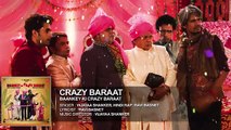 Crazy Baraat | wedding Song  2015 | Baankey ki Crazy Baraat