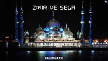 ZIKIR ve SELA EZANI