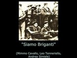 Siamo Briganti (Mimmo Cavallo - sottotitoli in italiano) [Borbone - Regno delle Due Sicilie]
