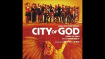 City of God - Meu Nome e Ze (Antonio Pinto & Ed Cortez)