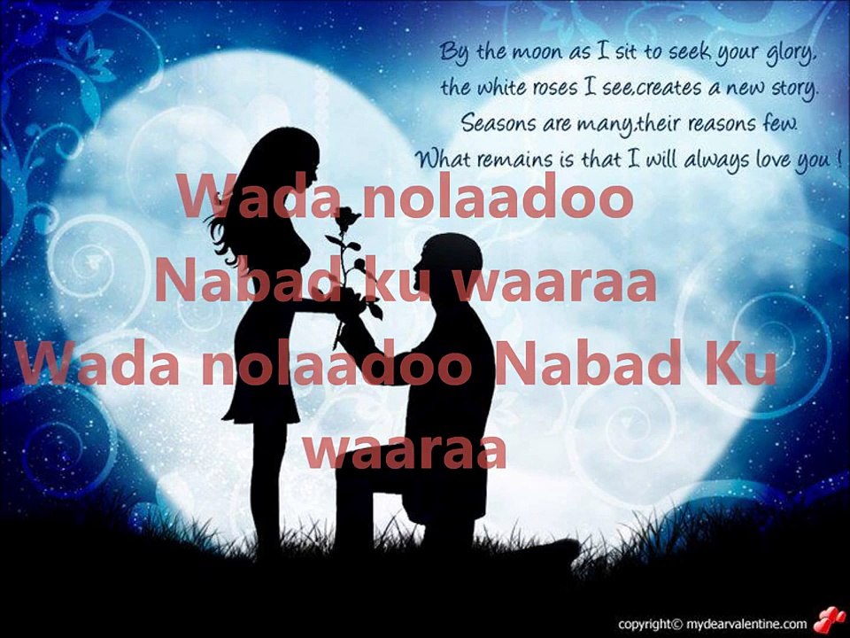 Wada Nolaada  Ahmed Rasta