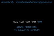 Aansoo Bhari - Karaoke - Parvarish - Mukesh - Sample