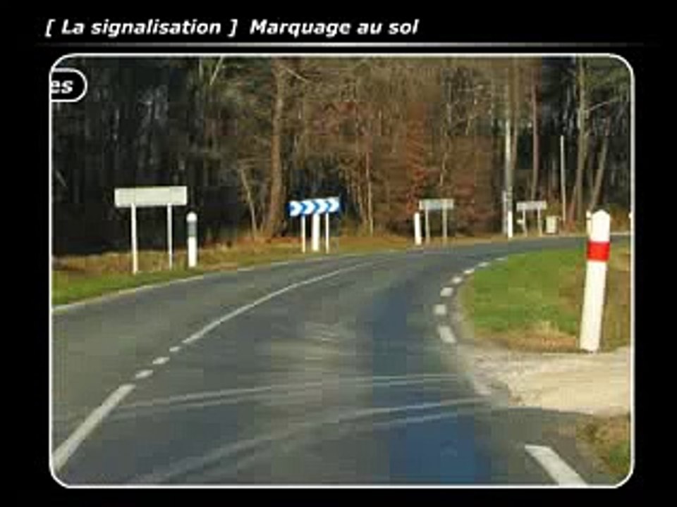 22 Code de la route ( La signalisation ) Marquage au sol