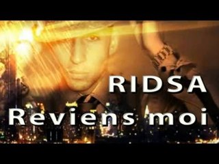 Ridsa - Reviens moi (lyrics)