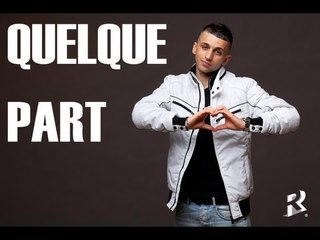 Ridsa - Quelque part ( Paroles )