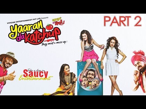 Yaaran Da Katchup - Part 2