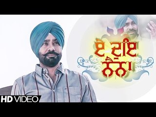 E Doye Naina - Babbu Maan | Full Video