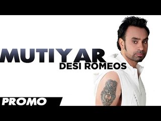 Babbu Maan - Mutiyar [Promo] - [Desi Romeos] - 2012 - Latest Punjabi Songs