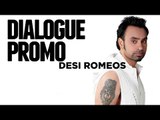 Babbu Maan - Desi Romeos [Dialogue Promo] - 2012 - Latest Punjabi Movie