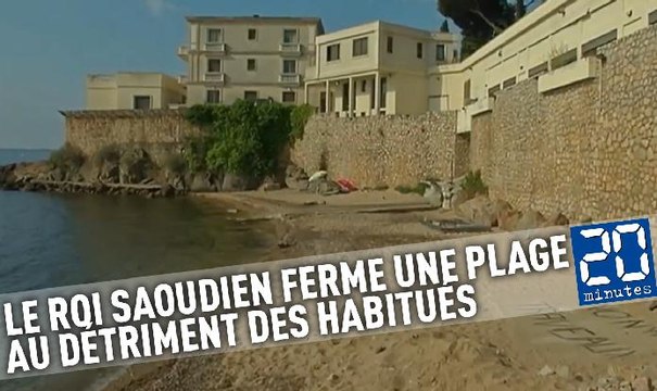 Le roi saoudien ferme une plage de la Côte d'Azur au détriment des habitués