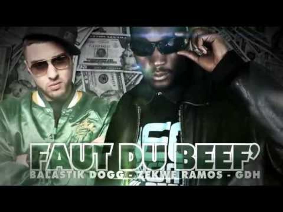 Balastik Dogg ft. Zekwé GDH | Faut du beef (son) | Album : Uzi du 93 Gâchette vol.2