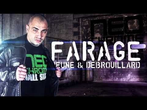 Farage | Jeune et débrouillard | Album : Témoin du Mal