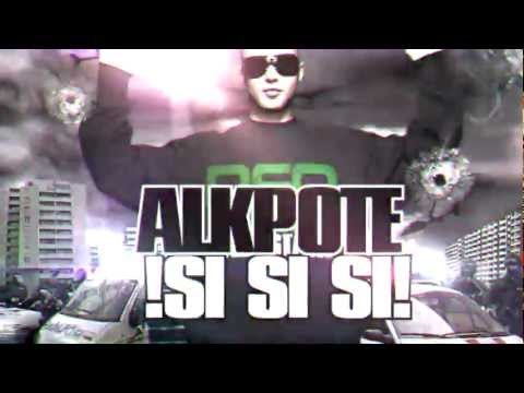 AlKpote | Si, si, si ! | Album : Sucez-moi avant l'album