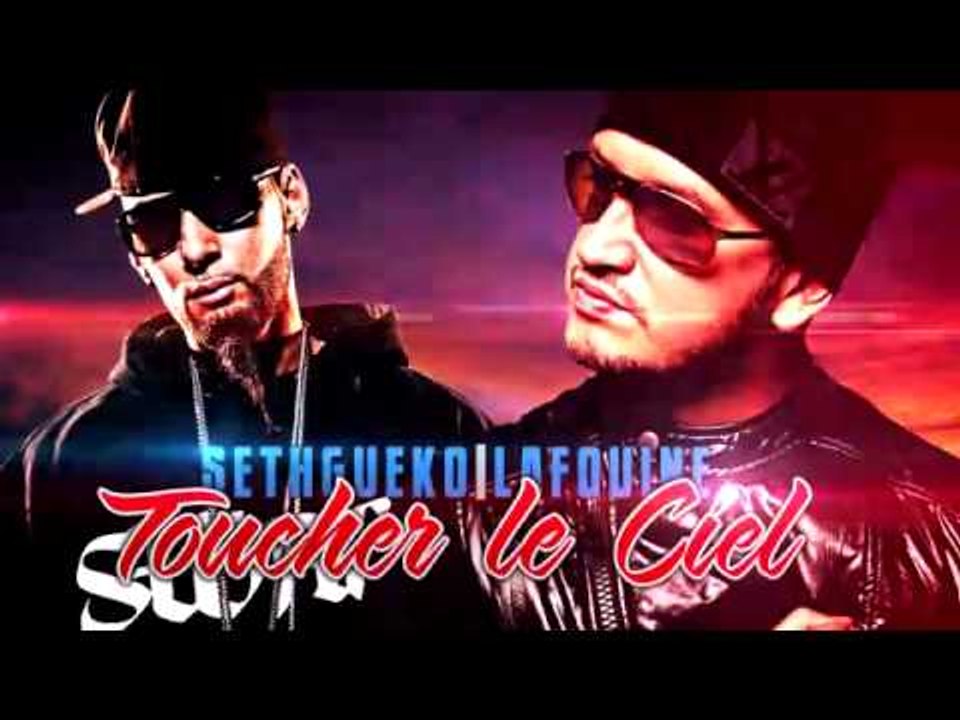 Seth Gueko ft. La Fouine | Toucher le Ciel | Album : Michto