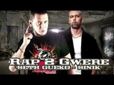 Seth Gueko feat Sinik | Rap 2 Gwere | Album : Barillet Plein