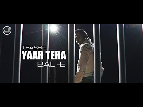 Yaar Tera | Bal-E | Teaser | Japas Music
