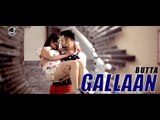 Gallaan | Butta | New Punjabi Song 2015 | Japas Music