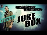 Lammiyaan Udariyaan | Surpreet | Jukebox | Full Album | Japas Music