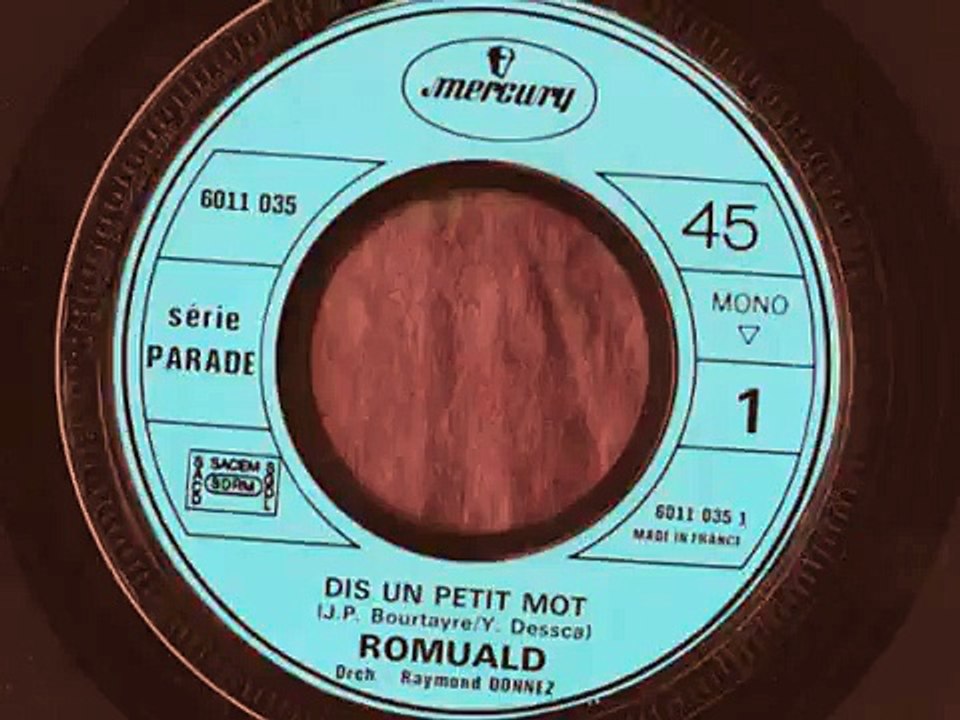 ROMUALD dis un petit mot