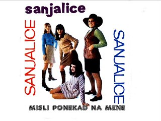 SANJALICE - Misli ponekad na mene (1968)