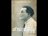 ETTORE PETROLINI  - TANTO PE' CANTA' versione originale 1932 rarissima