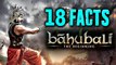 Baahubali: 18 MINDBLOWING FACTS | S. S. Rajamouli