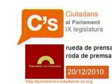 C's-Toma de posición ante el discurso de investidura de Artur Mas-Rueda de prensa 20/12/2010