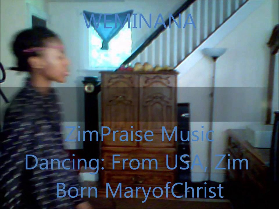 WEMINANA - Praise and Worship Dance to ZimPraise Music