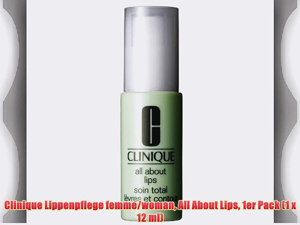 Clinique Lippenpflege femme/woman All About Lips 1er Pack (1 x 12 ml)