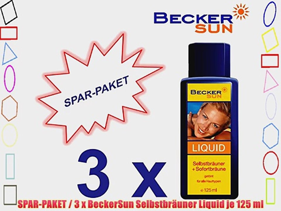 SPAR-PAKET / 3 x BeckerSun Selbstbr?uner Liquid je 125 ml