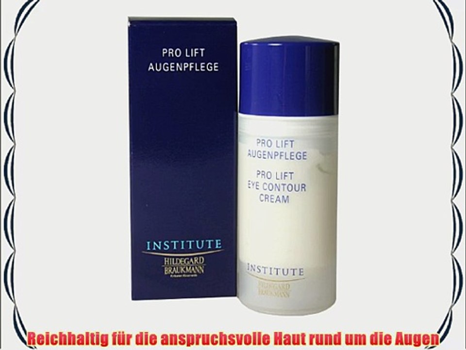 Hildegard Braukmann Pflege Institute Pro Lift Augenpflege 30 ml