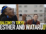 ESTHER AND WATARU - NIPE ASALI (BalconyTV)