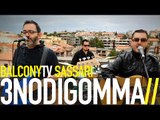 3NODIGOMMA - OLTRE L'AZZURRO (BalconyTV)
