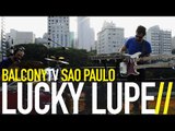 LUCKY LUPE - QUARTO ZIMMER (BalconyTV)