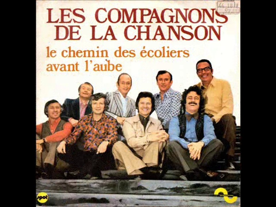 Les Compagnons De La Chanson Le chemin des écol...