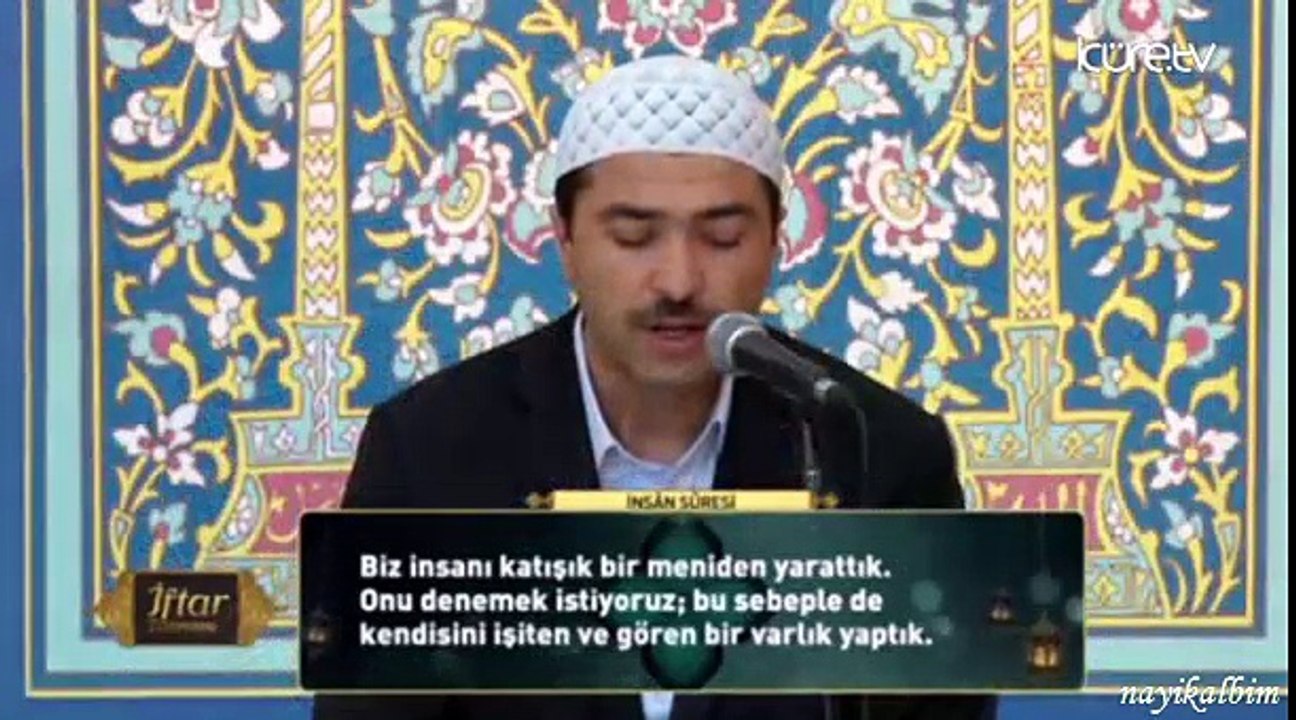 Mustafa Yiğit İnsan suresi Ramazan 2015