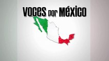 Voces Por México (Spot)