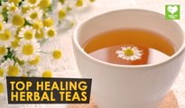 Top Healing Herbal Teas | Health Tone Tips