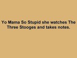 FUNNY YO MAMA SO STUPID JOKES - YO MAMMA JOKES[1]