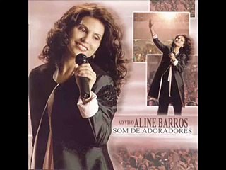 Aline Barros - Apaixonado