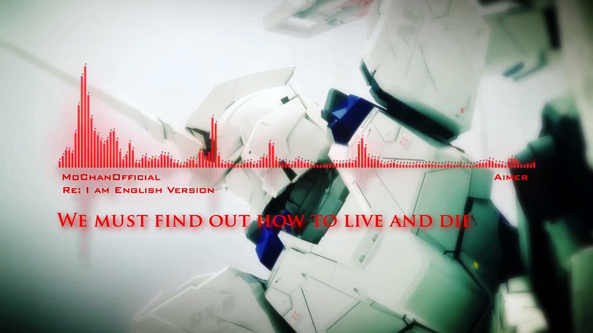 Gundam Unicorn Ost Re I Am English Ver Lyrics Video Dailymotion