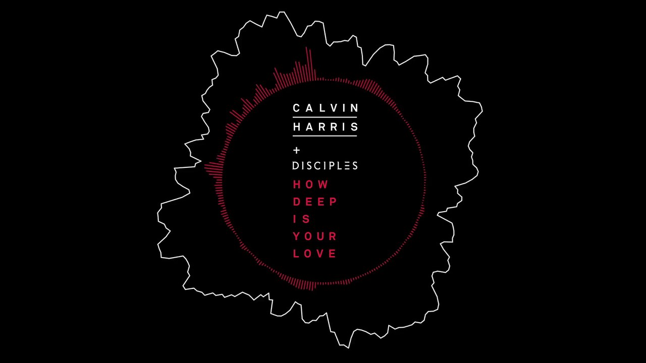 Calvin Harris & Disciples - How Deep Is Your Love (Audio)
