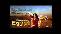 Preview to Fairy Tale Accessible Destinations: Discovering Egypt